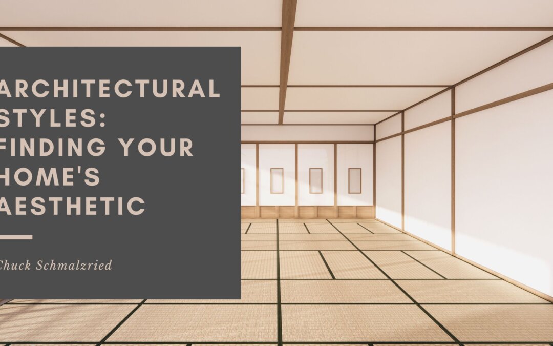 Architectural Styles: Finding Your Home’s Aesthetic