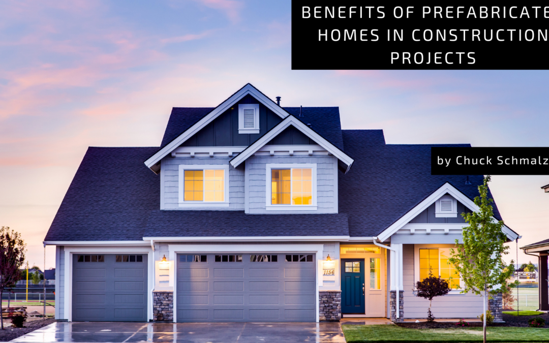 Benefits of Prefabricated Homes in Construction Projects