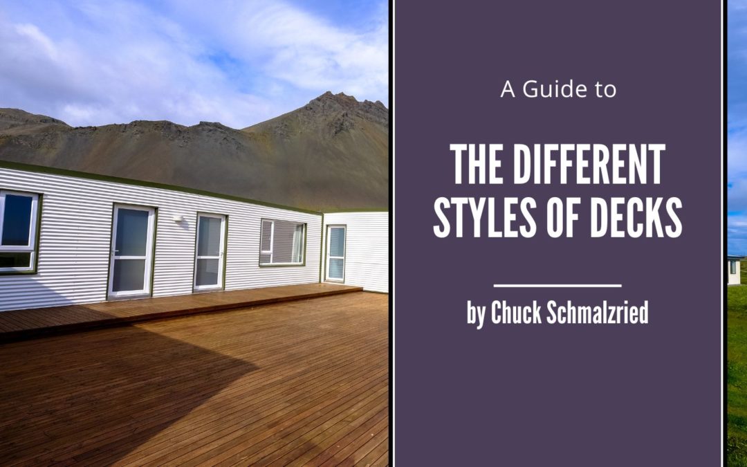 Chuck Schmalzried deck styles