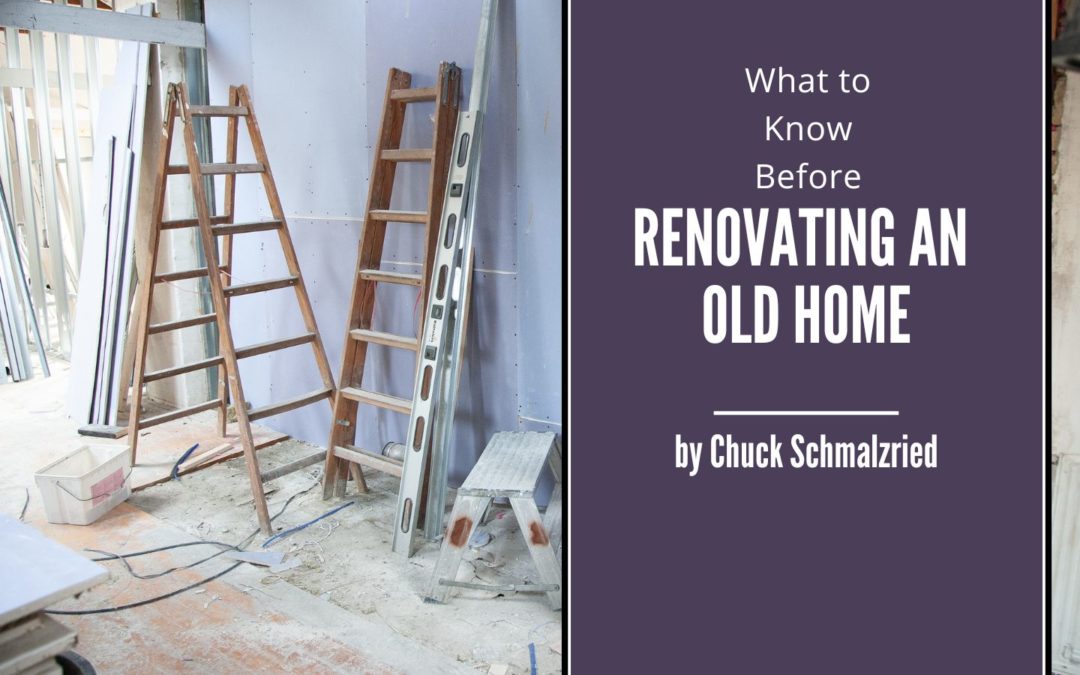 Chuck Schmalzried renovating old home
