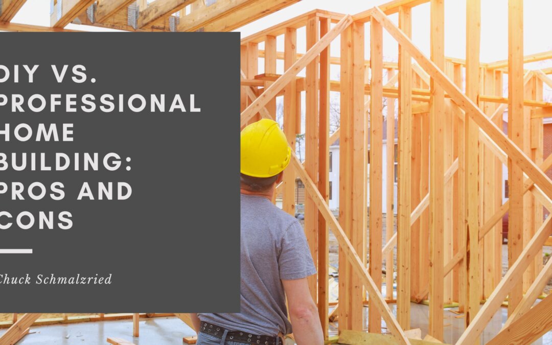 DIY vs. Professional Home Building: Pros and Cons