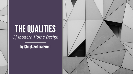 Qualities Of Modern Home Design Chuck Schmalzried