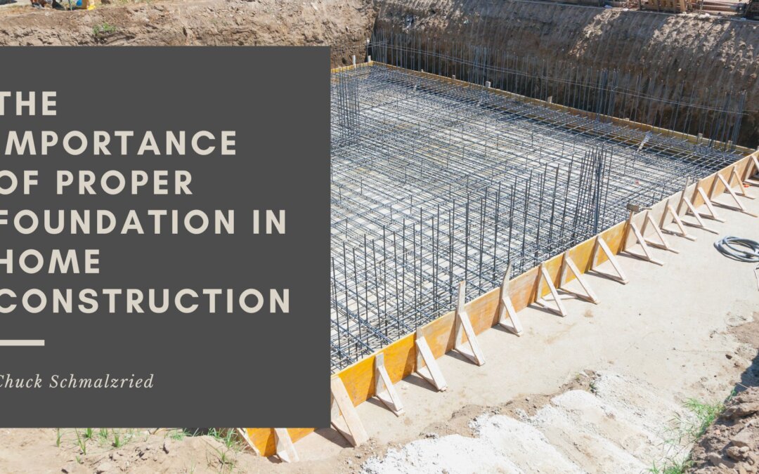 The Importance of Proper Foundation in Home Construction