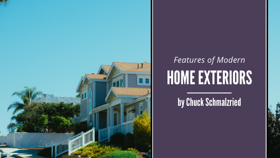 Features Of Modern Home Exteriors Chuck Schmalzried